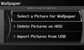 Interface Settings Wallpaper Wallpaper System Setup H INFO/PHONE button Setup Other Wallpaper Select, delete, and import wallpaper pictures for display on the screen. Rotate i to select an item.