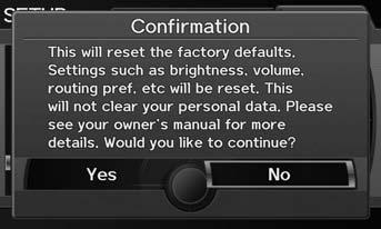 Data Reset Reset Factory Default Settings H INFO/PHONE button Setup Other Reset Factory Default Reset all the settings on the Setup screens and rearview camera brightness settings to their factory