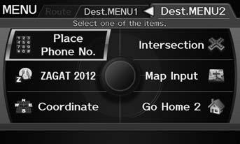 Entering a Destination Navigation H MENU button This section describes how to enter a destination for route guidance. Rotate i to select an item. Press u. Move y to select Dest.