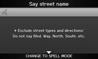 Entering a Destination Address 2. Rotate i to select your destination city from the list. Press u. 1 Selecting a City by Name If your city is not listed, it may be part of a larger metropolitan area.