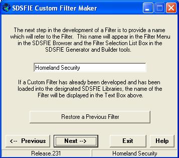 SDSFIE Filter Maker and Eraser Filters limit the entire SDSFIE