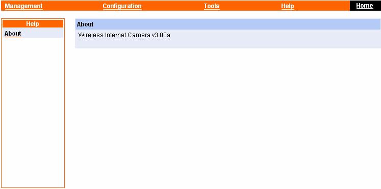 System Administration Help IPCam SECURE300W User s Manual The Help window provides the basic information of the camera.