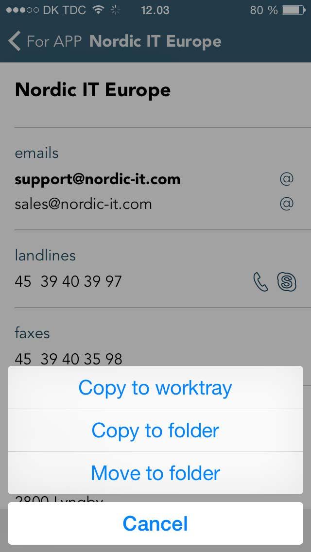 29 3.2.2 File contact to folder 1. 2. 1. To file a contact to a folder, tap the inbox icon which is the middle feature in the bottom bar of an open contact. 2. When tapping the inbox icon, you will see the options shown in screenshot 2.