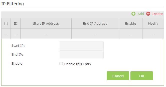 Figure 5-26 IP Filtering: Start/End IP Address Display the start IP Address/end IP Address of the client that cannot access this router. Enable - Click the icon to enable the function.