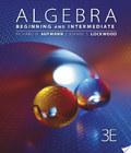 Algebra Beginning And Intermediate algebra beginning and intermediate author by Richard