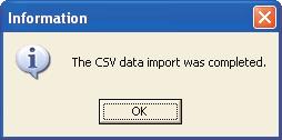 Click [Cancel] if you want to cancel. 12. This dialog box appears when data transfer is complete. Click [OK].