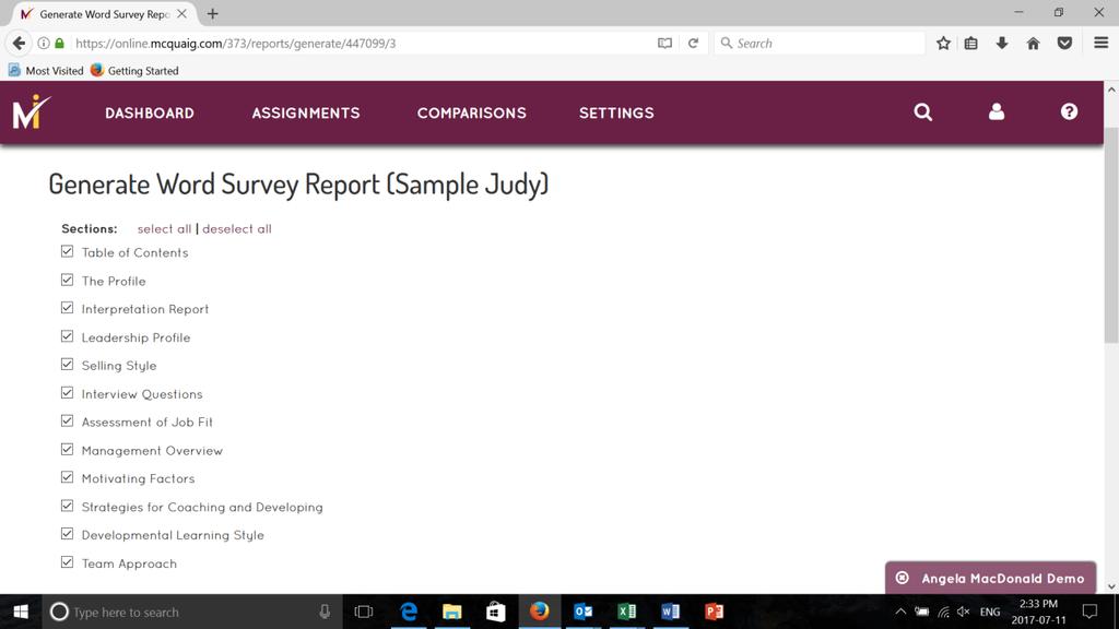 Generate Reports: Word Survey Report After you select the Word Survey report to generate, this screen appears where you can select the sections of the report that you want to include.