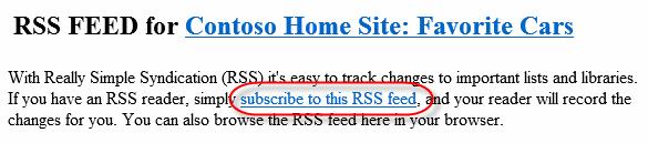 4. Subscribe to an RSS feed in the Favorite Cars list. A. Go back to your browser window with the Favorite Cars list All Items view showing. B.