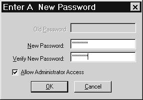 The Allow Administrator Access checkbox is dimmed, if your system administrator choose to not use this option. 4 Click OK 5 In the confirmation dialog, retype the same password, and then click OK.