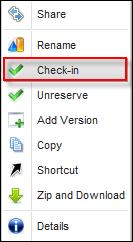 Right click to activate the functions menu. B. Select Check-in. C. Browse to the desktop and select the saved version. D. Choose the appropriate file and click Open.