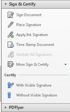 Tools Pane Sign & Certify Sign Document Place Signature Apply Ink Signature Time Stamp Document Validate All