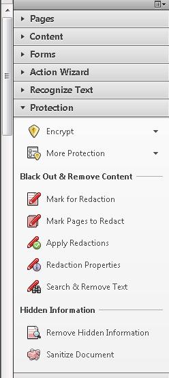 Using the Redaction Tool To use the Redaction Tool you will Open your Tools Pain and choose Protection You will want to choose Mark for
