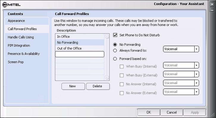 Customizing Your Assistant Creating Call Forward Profiles Call forward profiles let you predefine different call forwarding rules, allowing you to change your call forward settings with a click of