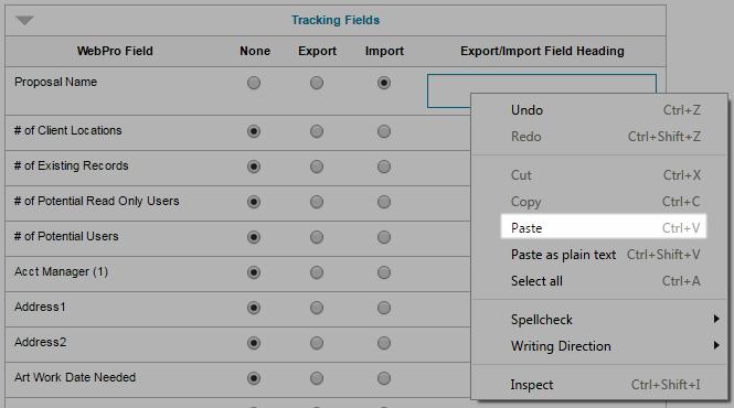 4. Click the Import button for the first row (the Proposal Name field in the screen shot) and paste. If the value null is in the field, select it and overwrite by pasting. 5.
