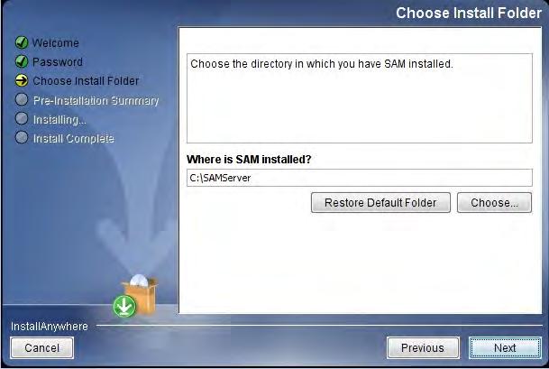 Chose Install Folder Screen The installation program automatically detects where the SAM Server has been installed and selects this as the default folder for Reading Inventory installation.