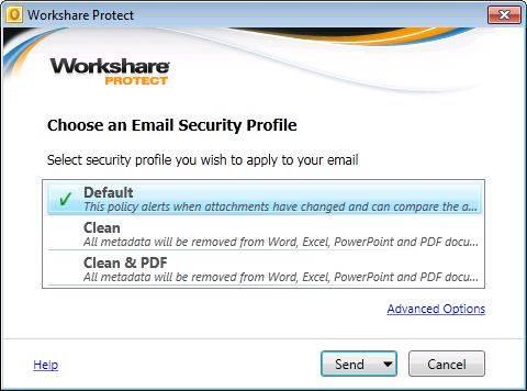 PROTECTING EMAIL ATTACHMENTS To send an email: 1. Create a new email, attach the required document(s) and click Send. The Protect Profile dialog is displayed. 2.