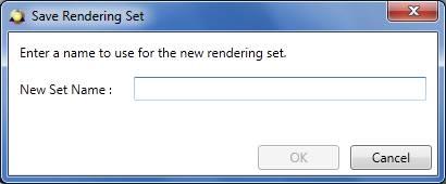 CONFIGURING RENDERING SETS Creating New Rendering Sets If you have permission, you can create a new rendering set.