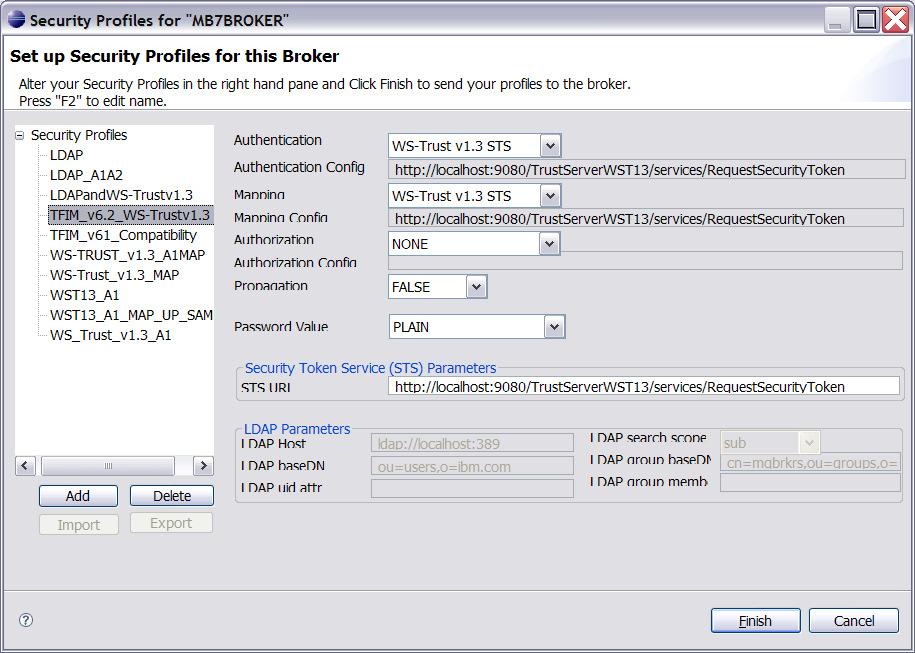Creating security profiles using the editor Configuration strings built automatically from properties Create