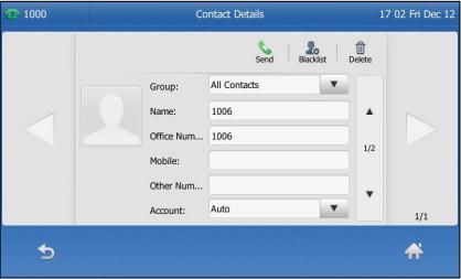 Editing Contacts To edit a contact in the local directory: 1. Tap. The IP phone enters the local directory directly as there is only Local Directory enabled in the directory by default. 2.