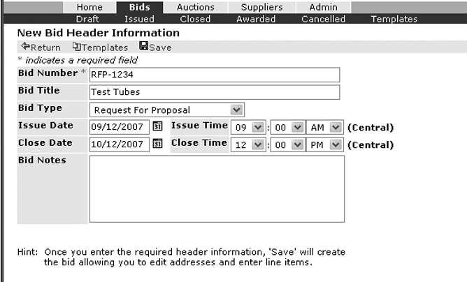 Bid Header Creation The icon bar includes Return to previous screen. Templates to select an existing bid template for bid creation. o Select to utilize the selected bid template.