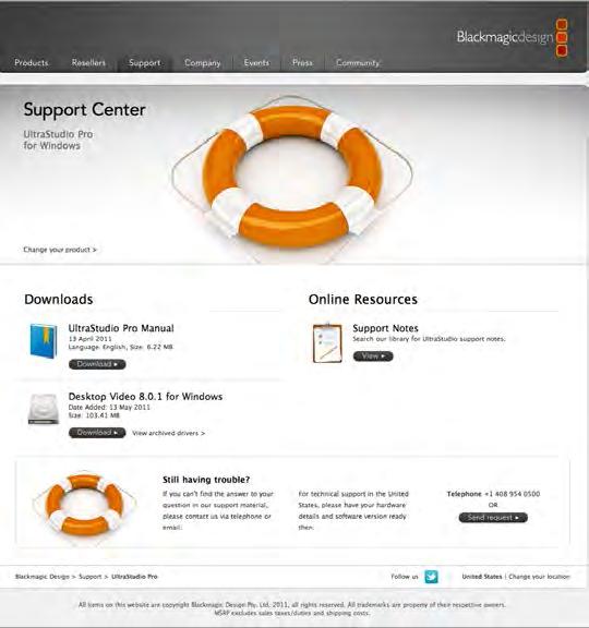 48 Help Getting Help The fastest way to obtain help is to go to the Blackmagic Design online support pages and check the latest support material available for your Blackmagic Design video hardware.