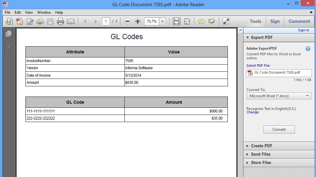 The Attribute data can be customized by adding or removing attributes from the GL Code Document