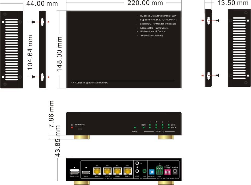 3840 x 2160@30Hz 3840 x 2160@60Hz 1080P 3D@60Hz Note: 4K HDBaseT Splitter 1x4 supports 4k& 3D HDMI signals, please adopt
