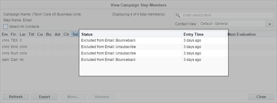 they're successfully executing? Check the Status column to look for possible setbacks. In the image below, bouncebacks and unsubscribes explain why emails were not delivered to certain contacts.