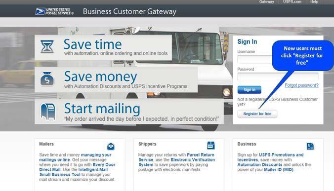 Log onto the Business Customer Gateway New User Registration on the Business Customer Gateway (BCG) (https://gateway.usps.