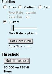 CFlow User Guide APPENDIX B ADVANCED FLUIDICS SETTINGS Advanced users can customize the fluidics rate and core size for collecting