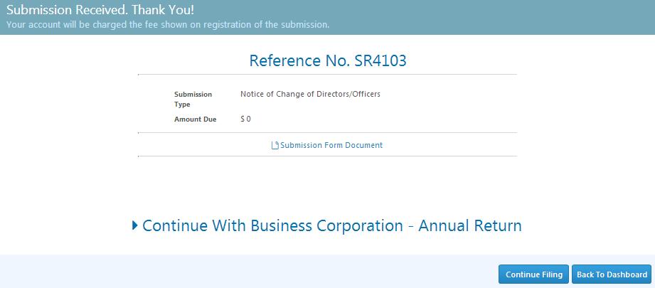Congratulations! You have completed your director changes. Click on Continue With Business Corporation Annual Return to complete your filing.