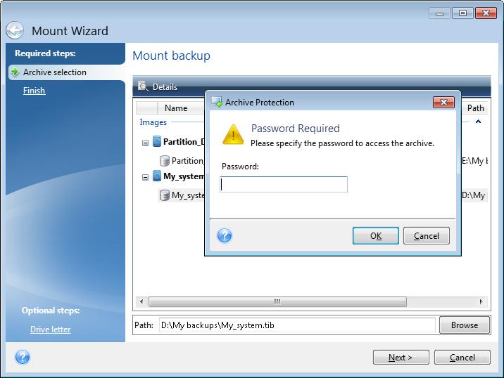 If the backup was password- protected, Acronis True Image HD 2014 will ask for the password in a dialog box.