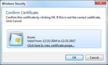 Common Access Card and Personal Identity Verification Figure 3 Certificate Confirmation dialog box The Avamar server validates the security certificate with the VA server and interfaces with the LDAP
