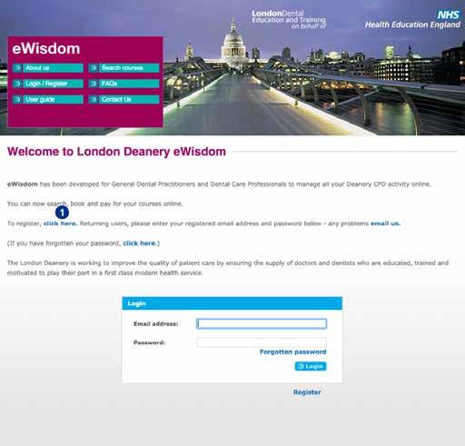 Sign up To sign up, visit the ewisdom site: www.ewisdom-london.nhs.uk/login Click on the click here link (1). This will take you through to the registration process.
