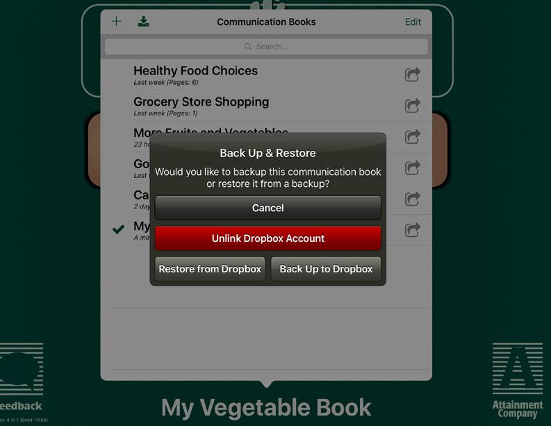Start at the GoTalk NOW Home screen. Tap the book title to open the list of Communication Books that are on your ipad. Example 6 2.