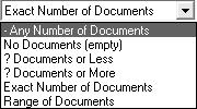Search by Number of Documents If you are searching by the Report, Create or Modified Date, you may specify the date range (month to month), or by day, week, month, or a single day.
