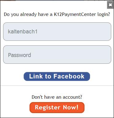 K12PaymentCenter.com District Admin User Manual 22 1.13.2 Log In with Facebook You can log in with Facebook and link it to your K12PaymentCenter.com account by clicking Log In with Facebook.