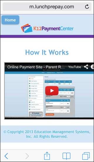 K12PaymentCenter.com District Admin User Manual 46 3.2.3 How It Works This page includes a short video on how to use the website.