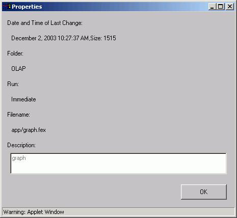 A. Using Java Applet Managed Reporting The following image shows the Properties dialog box for the Standard Report, graph.fex.