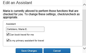 viii. Assistants and Travel Arrangers: Check the names listed here to make sure