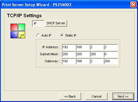 Step 3: Setup the IP of this printer server and the DHCP server.