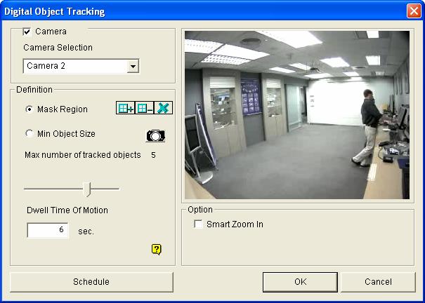 3 3.3 Digital Object Tracking Without the need of a PTZ camera, the Digital Object Tracking provides you real-time tracking of up to 7 moving objects and automatic magnification of the targeted