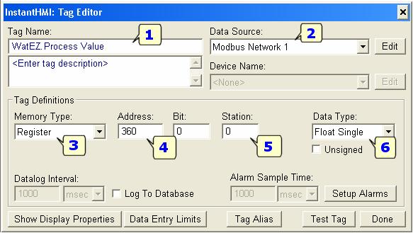 InstantHMI for Your Application - Quick Start Guide Page 9 Figure 3.4: Define Tag 'WatEZ.ProcessValue' Enter new tag parameters as follows: 1 Enter Tag Name : ' WatEZ.