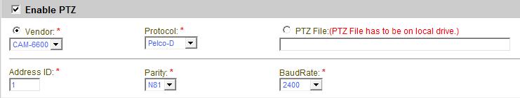 9. Baud Rate: Enter the baud rate of the PTZ device/ speed