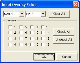 2 Main System 2.11 Overlaying Input Name onto Screen upon Alarm Events You can overlay the name of input device on live video for alert or save it to video files whenever the input is triggered. 1.