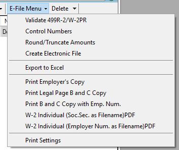 E-File Menu: This menu presents the following options for e-filing. o Validate 499 R-2/W2-PR: This option is used to validate errors in forms already entered.