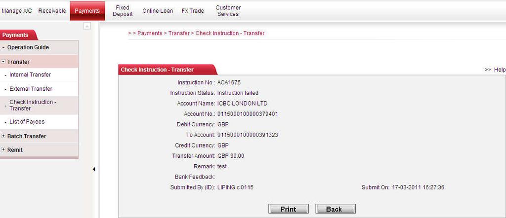 5.2 External transfer External transfer refers to funds movements from your registered accounts at ICBC (London) to another ICBC customer account.