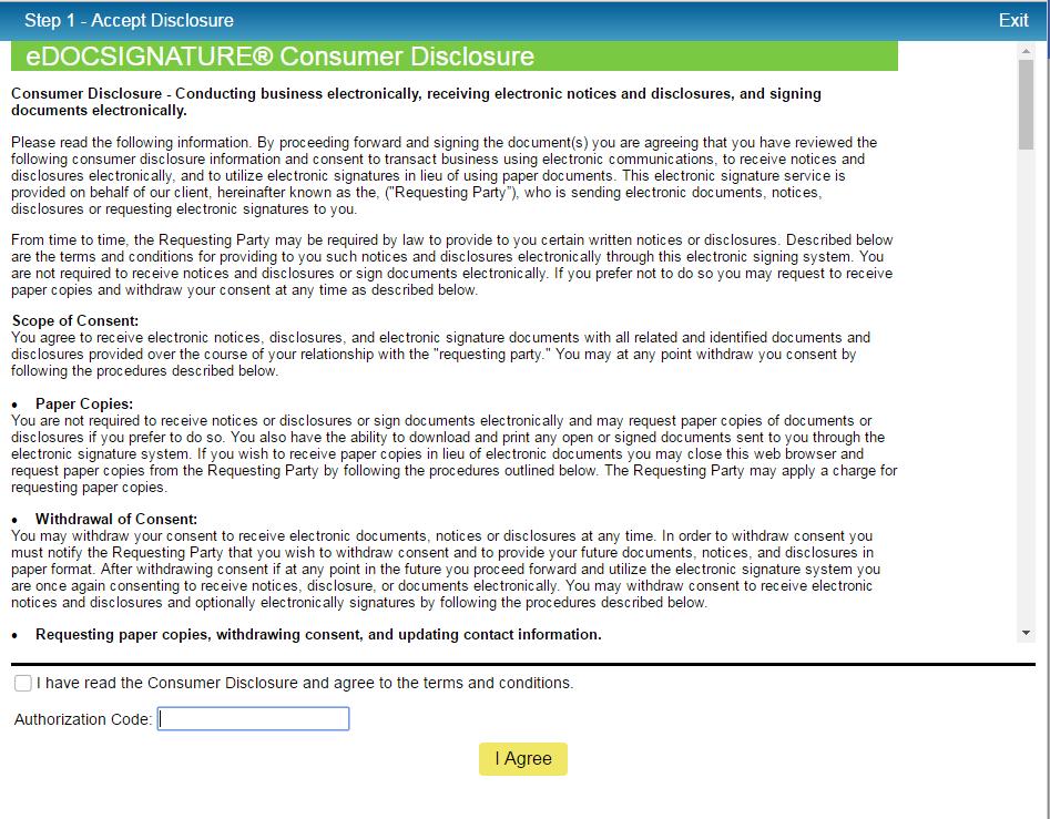 CONSUMER DISCLOSURE SCREEN The disclosure screen is important because it ensures that the credit union complies with the esign Act, which requires that a remote signer accept that they are signing a