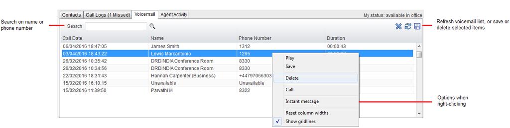 4.7 Voicemail Clicking into the Voicemail tab will display a list of voice messages with the most recent at the top.