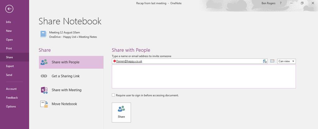 Sharing Notebooks One of the great features of OneNote is that you can share your notes with your colleagues, even allowing them to collaborate and add their one notes and features if you wish. 1.